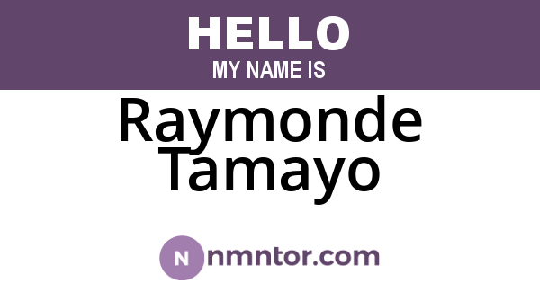 Raymonde Tamayo