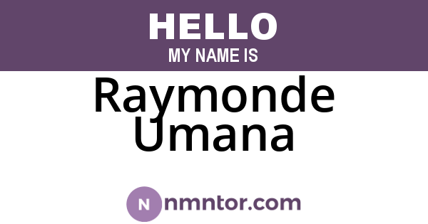 Raymonde Umana