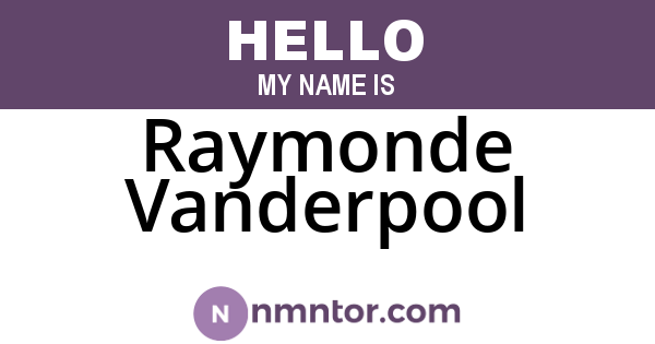 Raymonde Vanderpool