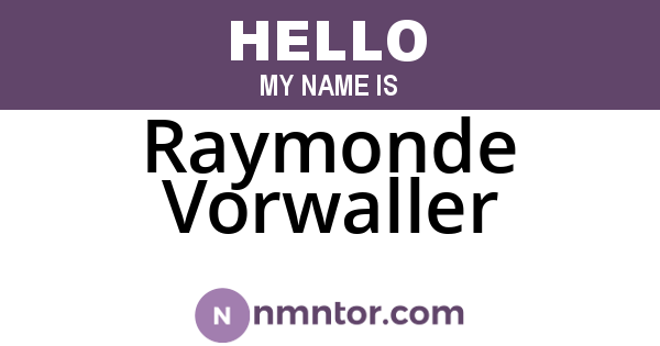 Raymonde Vorwaller