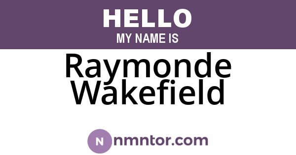 Raymonde Wakefield