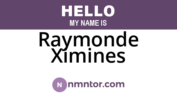 Raymonde Ximines