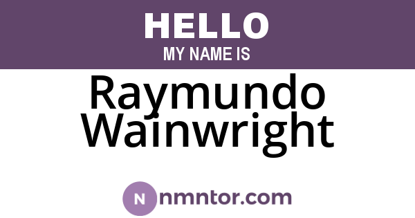 Raymundo Wainwright