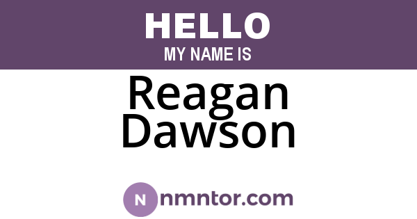 Reagan Dawson