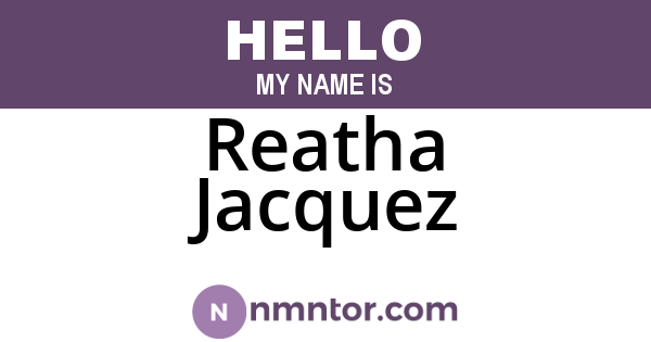 Reatha Jacquez