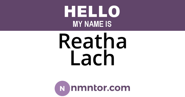 Reatha Lach
