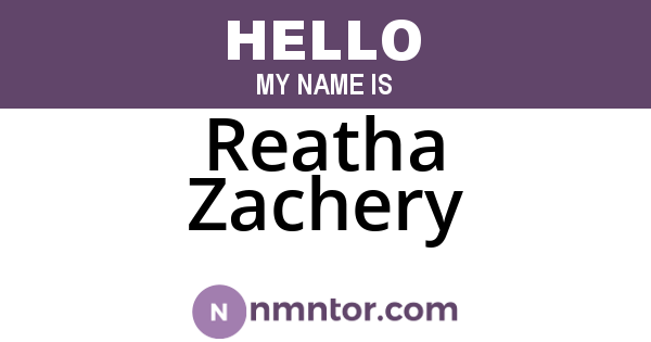Reatha Zachery