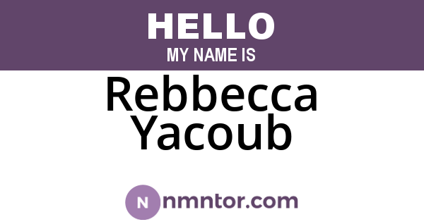 Rebbecca Yacoub