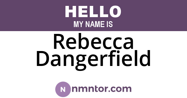 Rebecca Dangerfield