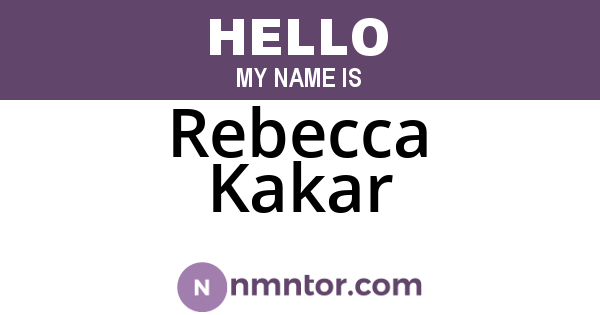 Rebecca Kakar