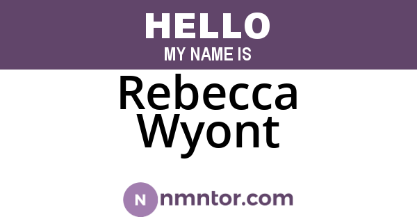 Rebecca Wyont