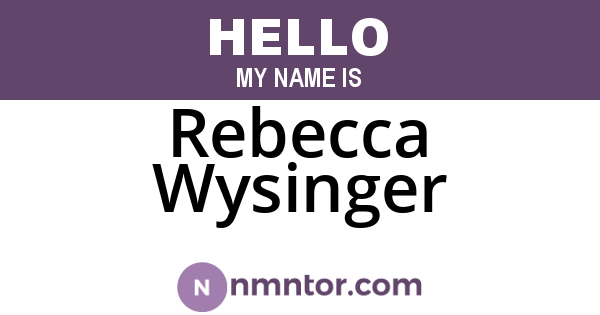 Rebecca Wysinger