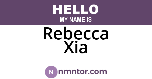Rebecca Xia