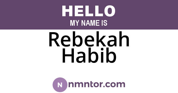 Rebekah Habib