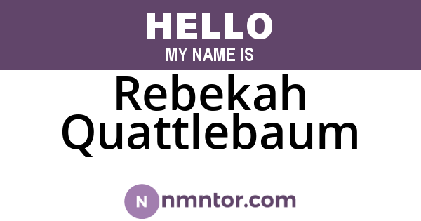 Rebekah Quattlebaum