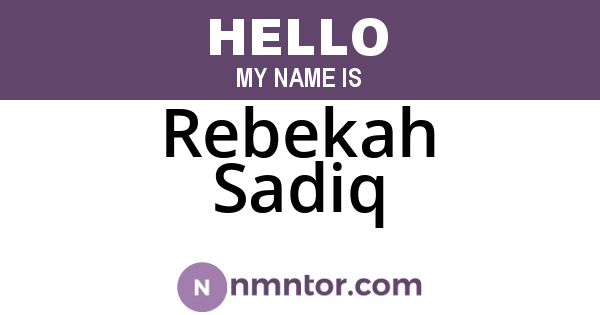 Rebekah Sadiq