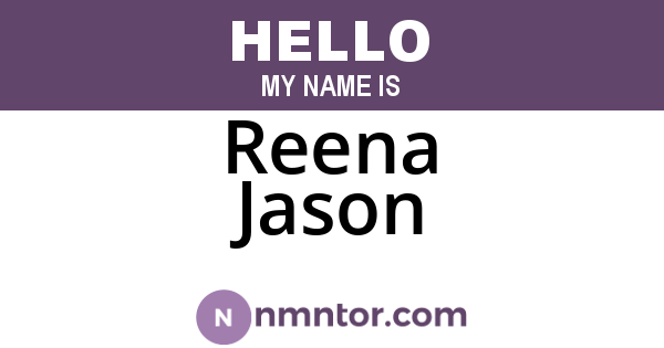 Reena Jason