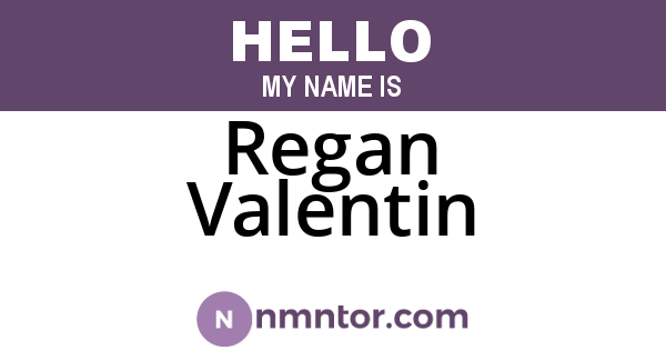 Regan Valentin