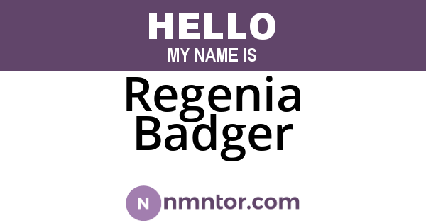Regenia Badger