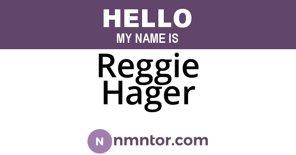 Reggie Hager
