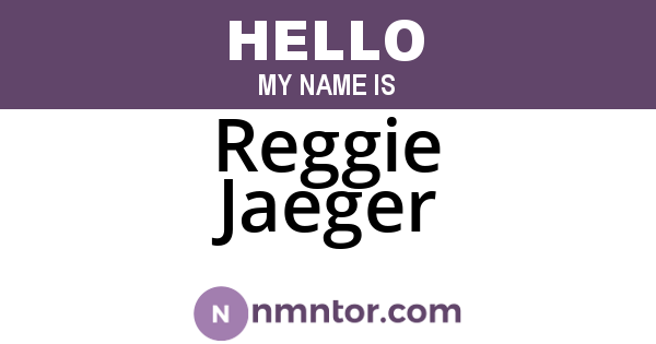 Reggie Jaeger