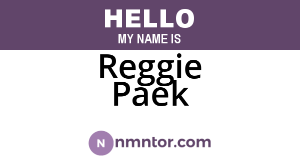 Reggie Paek