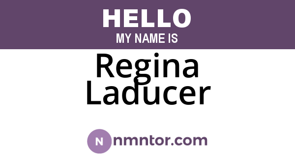 Regina Laducer