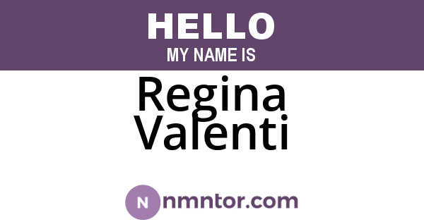Regina Valenti