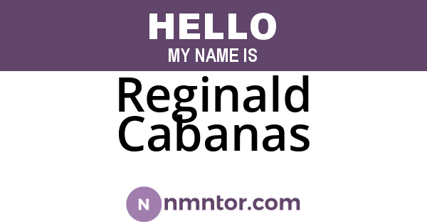 Reginald Cabanas
