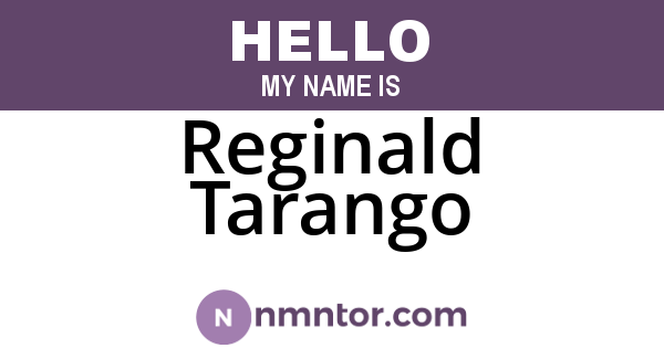 Reginald Tarango