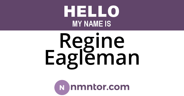 Regine Eagleman
