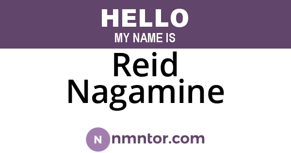 Reid Nagamine