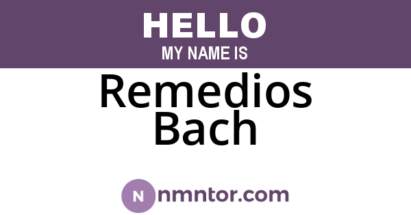 Remedios Bach