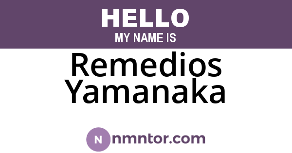 Remedios Yamanaka