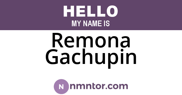 Remona Gachupin