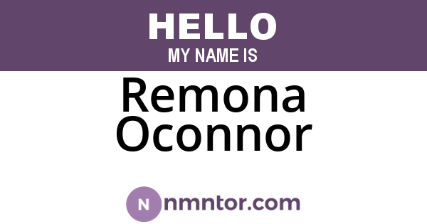 Remona Oconnor