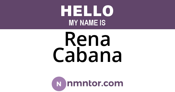 Rena Cabana