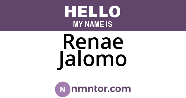 Renae Jalomo