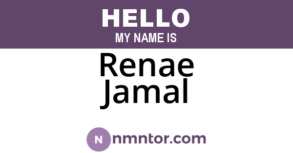 Renae Jamal