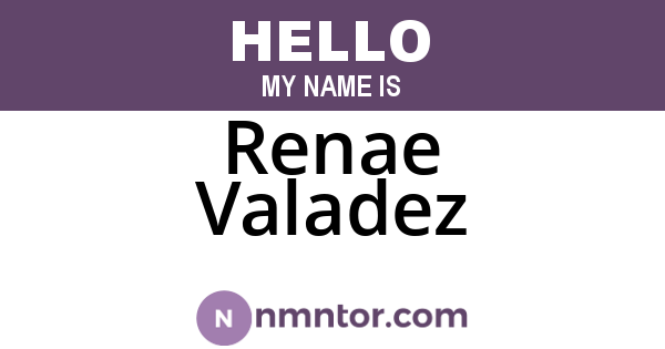 Renae Valadez