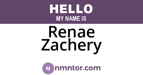 Renae Zachery