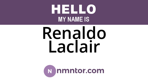 Renaldo Laclair
