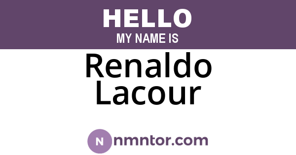 Renaldo Lacour