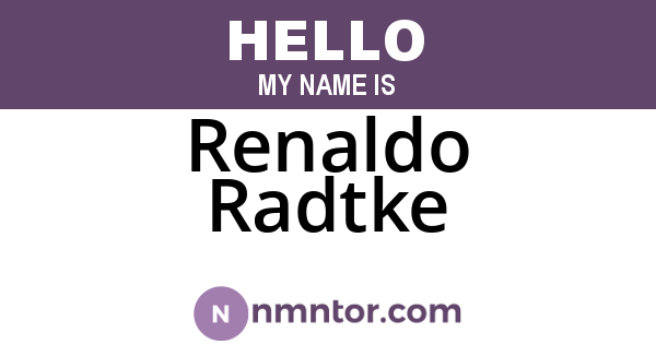 Renaldo Radtke