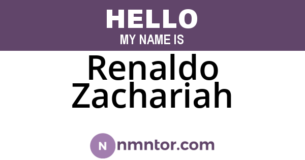 Renaldo Zachariah
