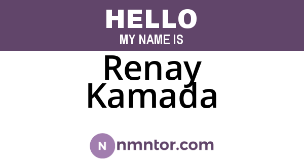Renay Kamada
