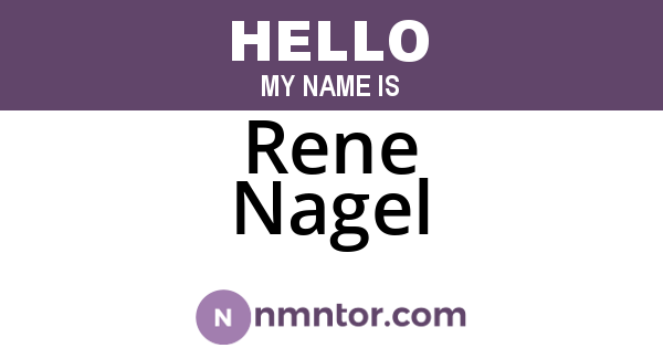 Rene Nagel