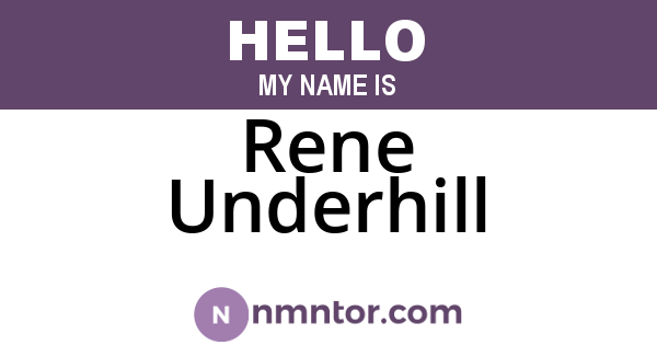 Rene Underhill