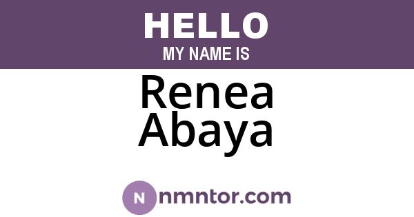 Renea Abaya