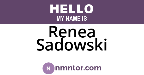 Renea Sadowski